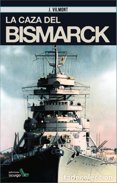 Libros: CAZA DEL BISMARCK,LA - GONZALEZ BELMONTE, JUAN
