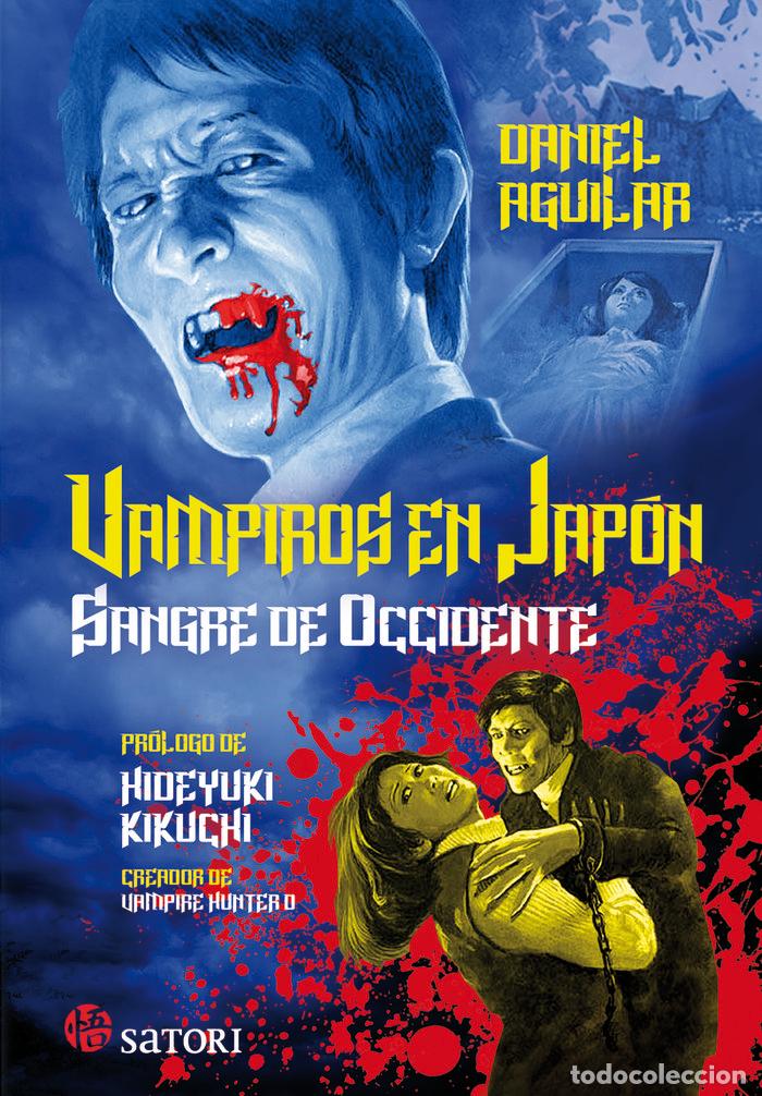 books: VAMPIROS EN JAPON SANGRE DE OCCIDENTE - AGUILAR, DANIEL