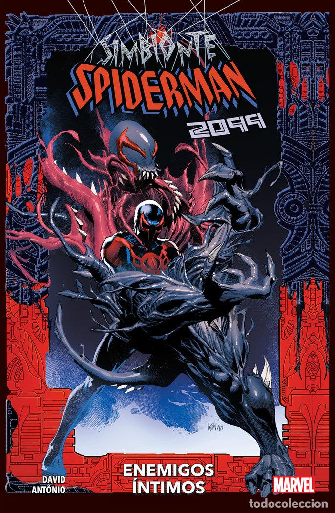 books: SIMBIONTE SPIDERMAN 2099 ENEMIGOS INTIMOS - ROG&Ograve; ANT&Acirc;NIO