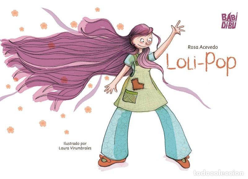 Libros: LOLI-POP - Acevedo, Rosa - Foto 1