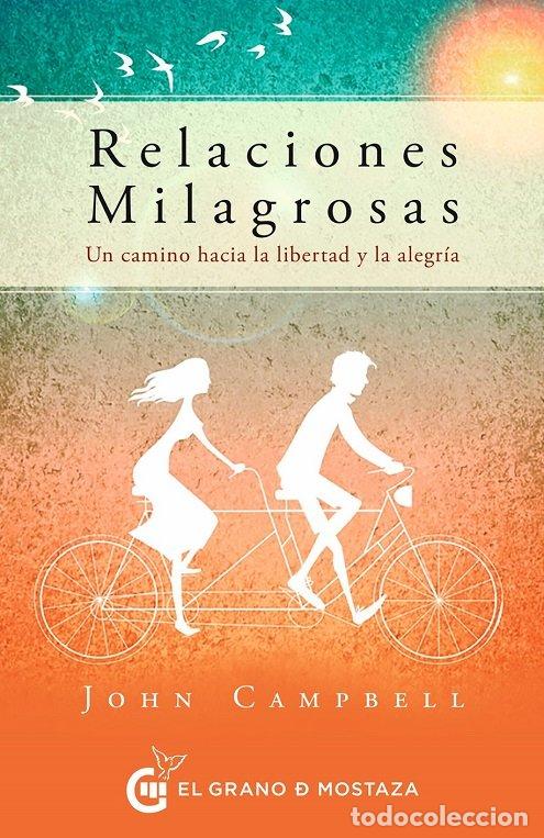 Livros: RELACIONES MILAGROSAS - JOHN CAMPBELL