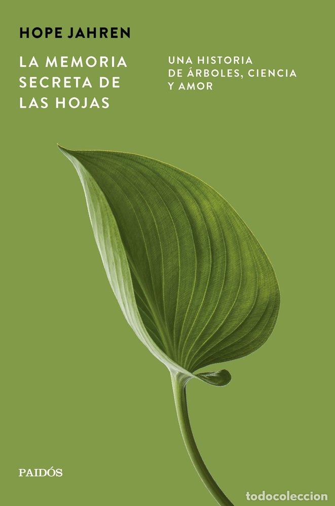 Livros: LA MEMORIA SECRETA DE LAS HOJAS - JAHREN, HOPE