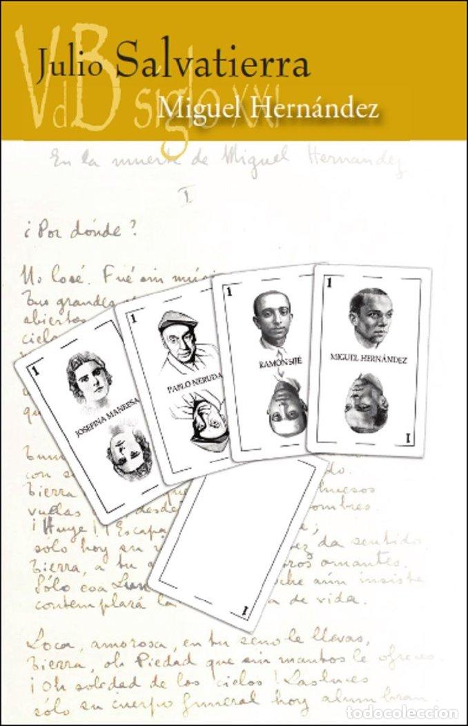 Livres: MIGUEL HERNANDEZ - SALVATIERRA, JULIO