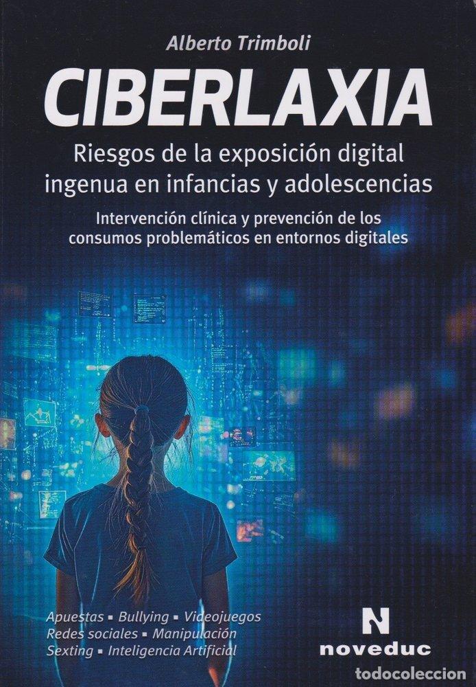 Libros: CIBERLAXIA - AA.VV..