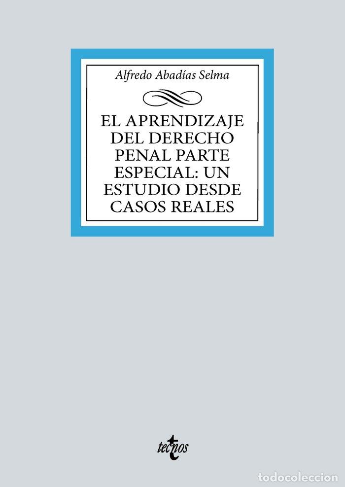 Libros: EL APRENDIZAJE DEL DERECHO PENAL PARTE ESPECIAL: UN ESTUDIO - ABADIAS SELMA, ALFREDO