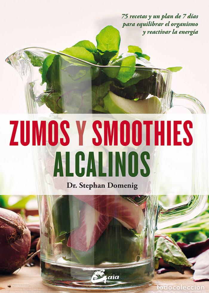 Libri: ZUMOS Y SMOOTHIES ALCALINOS - DOMENIG, STEPHAN
