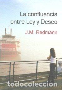 Libri: CONFLUENCIA ENTRE LEY Y DESEO,LA - REDMANN, J.M
