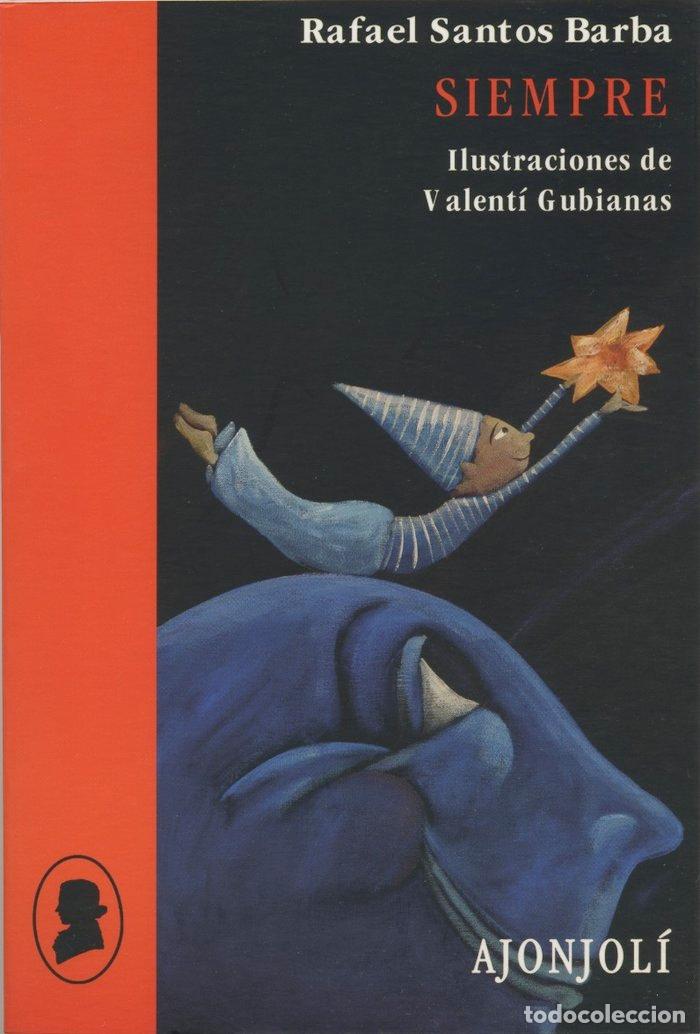 Libri: SIEMPRE - SANTOS BARBA, RAFAEL