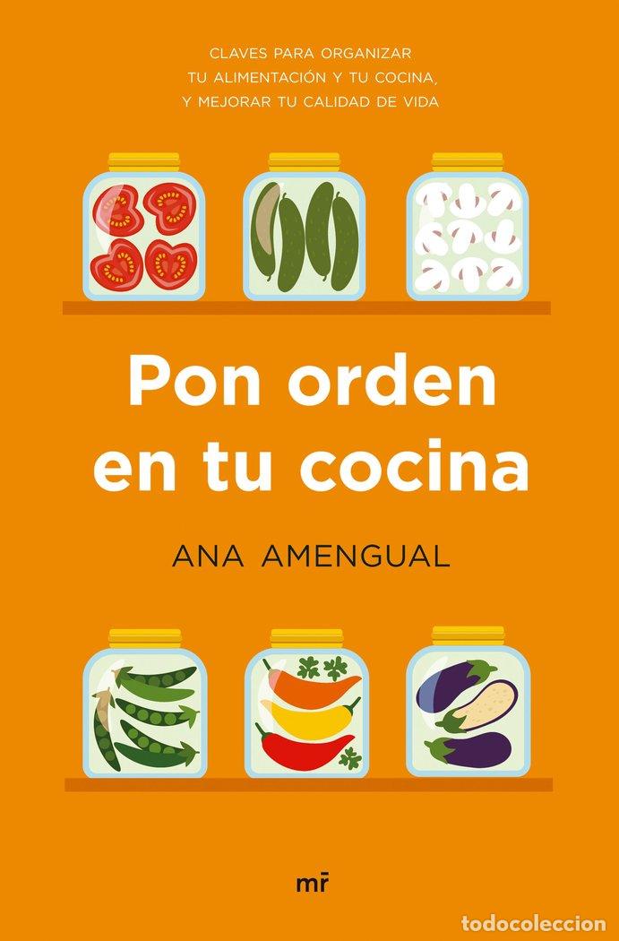 Libri: PON ORDEN EN TU COCINA - AMENGUAL, ANA