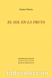 Livros: SOL EN LA FRUTA,EL - GRUIA, IOANA