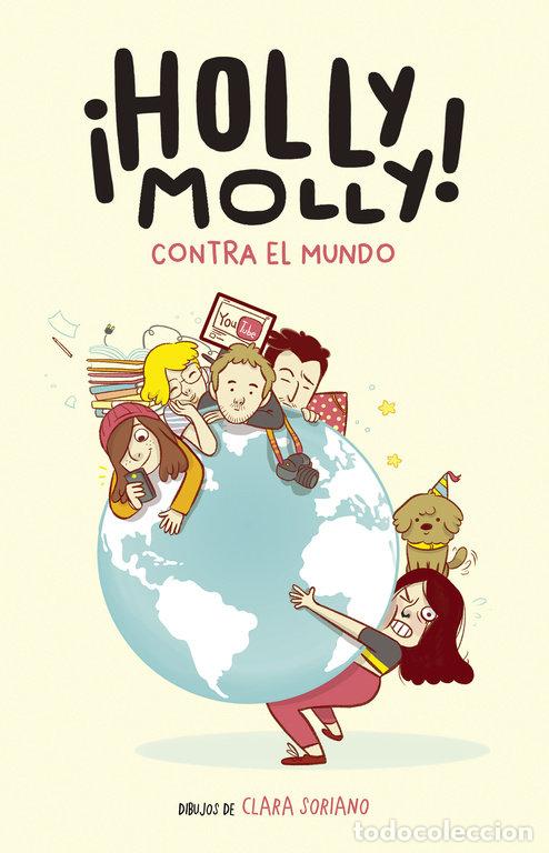 Libros: HOLLY MOLLY CONTRA EL MUNDO - MOLLY, HOLLY