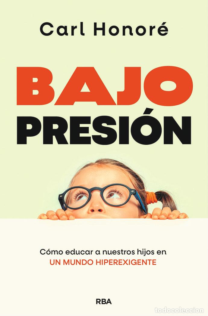 Libros: BAJO PRESION - HONORE, CARL