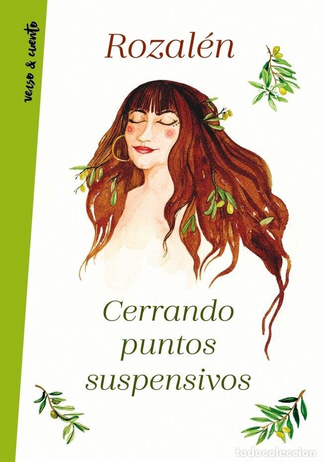 Libros: CERRANDO PUNTOS SUSPENSIVOS - ROZALEN
