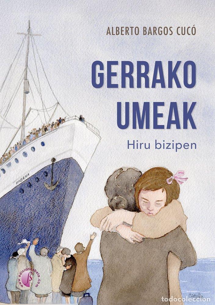 Libros: GERRAKO UMEAK - BARGOS CUCO, ALBERTO