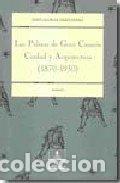 Libri: LAS PALMAS DE GRAN CANARIA (CIUDAD Y ARQUITECTURA (1870-193 - ALEMAN HERNANDEZ, SARO