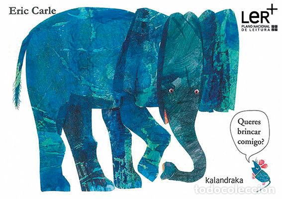 Livres: QUERES BRINCAR COMIGO (T) - CARLE, ERIC