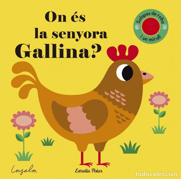 Libros: ON ES LA SENYORA GALLINA? TEXTURES - ARRHENIUS, INGELA P