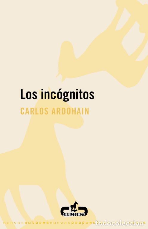 B&uuml;cher: INCOGNITOS,LOS - ARDOHAIN, CARLOS