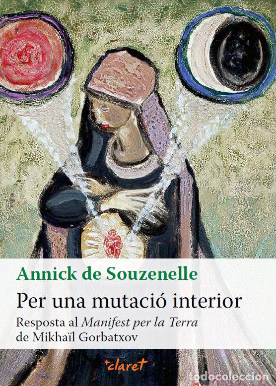 Libros: PER UNA MUTACIO INTERIOR - SOUZENELLE, ANNICK