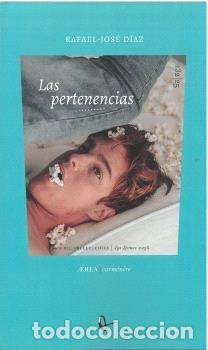 Libros: LAS PERTENENCIAS - DIAZ, RAFAEL JOSE
