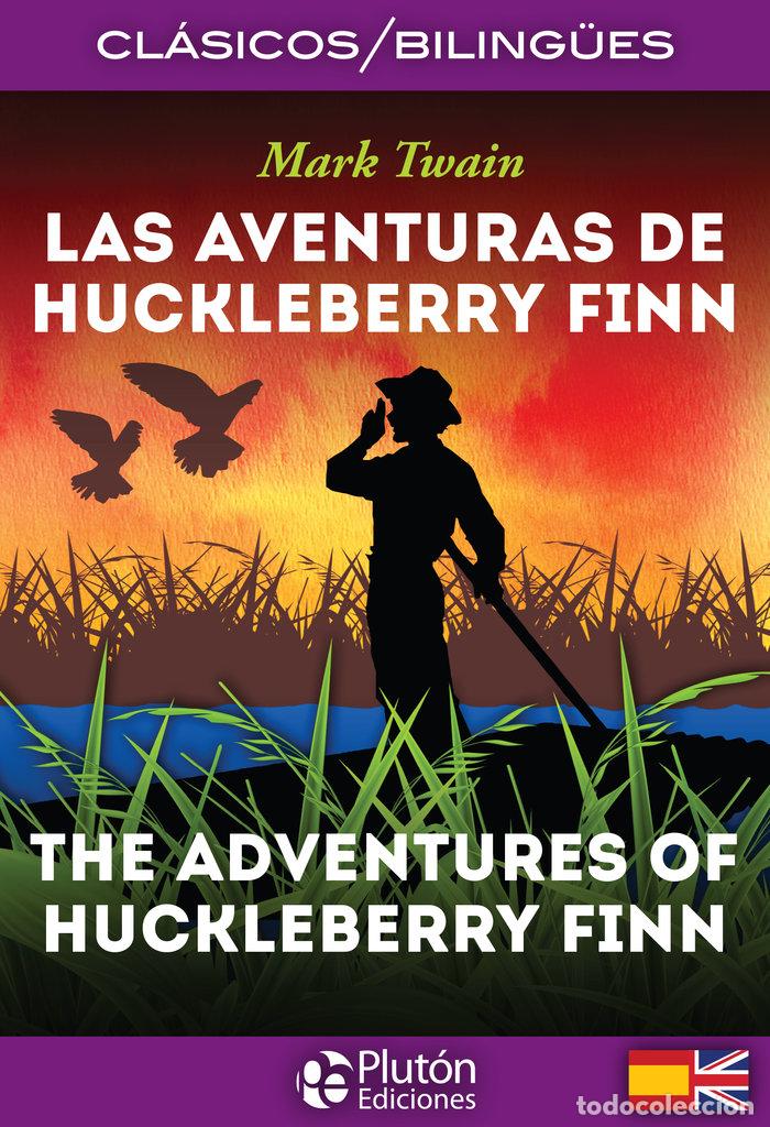 Libros: AVENTURAS DE HUCKLEBERRY FINN THE ADVENTURES OF HUCKLEBERRY - MARK TWAIN