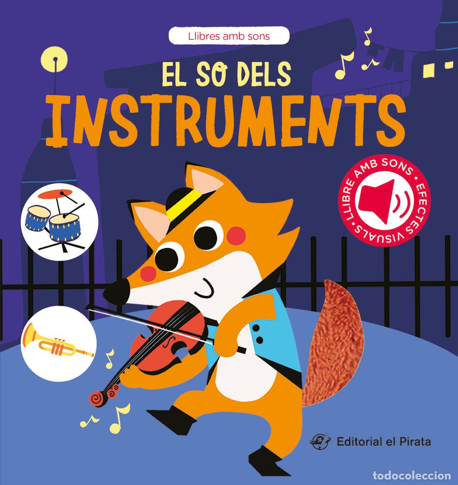 Libros: EL SO DELS INSTRUMENTS - DEL PIRATA, EDICIONS