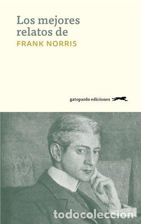 Libros: MEJORES RELATOS DE FRANK NORRIS,LOS - NORRIS, FRANK