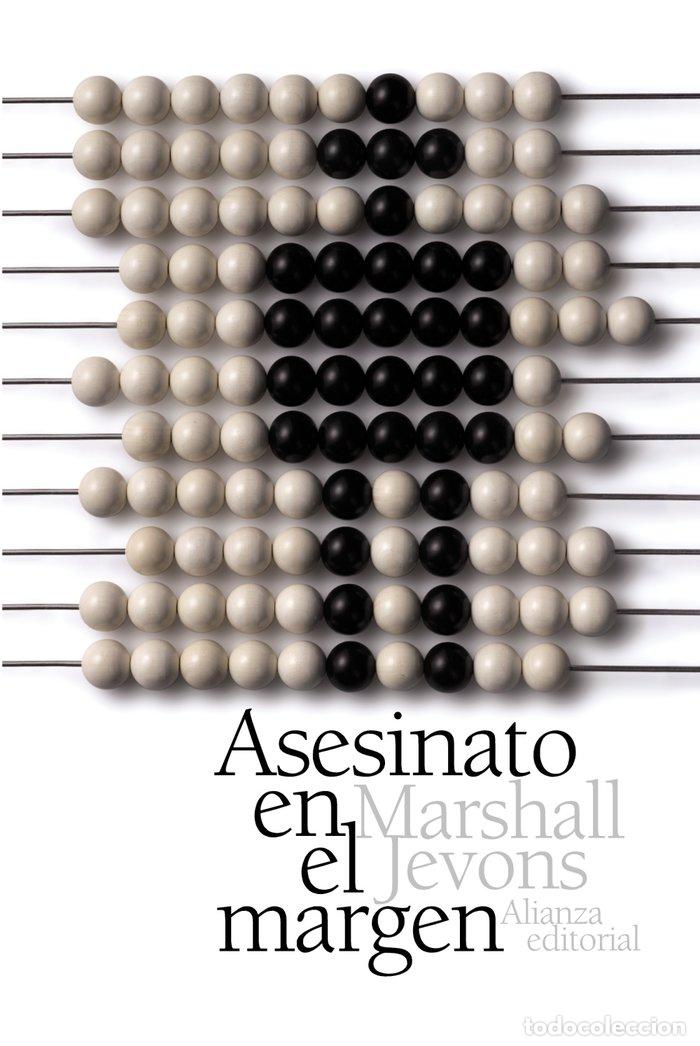 Libros: ASESINATO EN EL MARGEN - JEVONS, MARSHALL