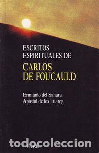 Libros: ESCRITOS ESPIRITUALES - FOUCAULD
