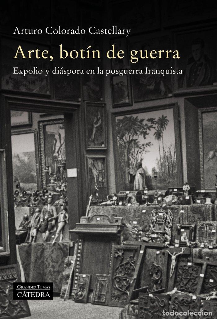 books: ARTE BOTIN DE GUERRA - COLORADO, ARTURO