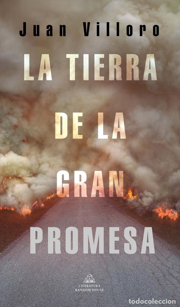 books: LA TIERRA DE LA GRAN PROMESA - VILLORO, JUAN