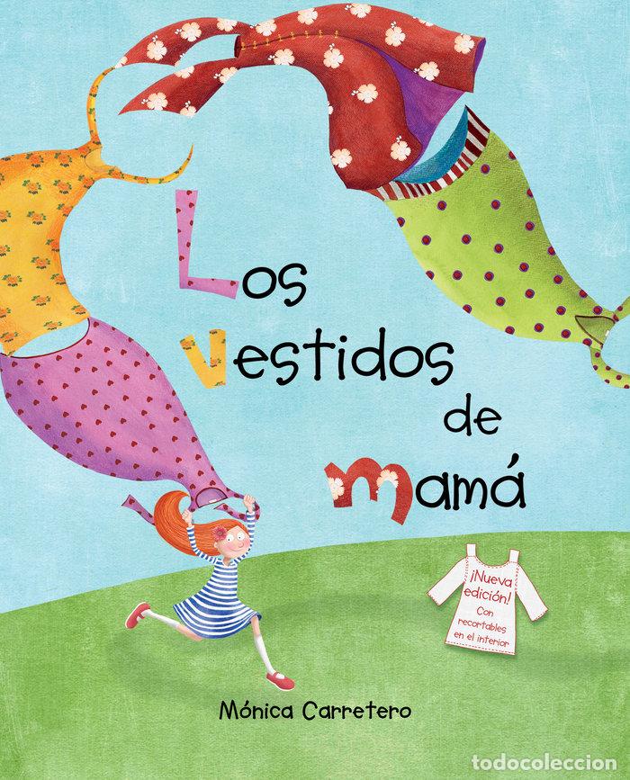 books: VESTIDOS DE MAMA - CARRETERO SAEZ, MONICA