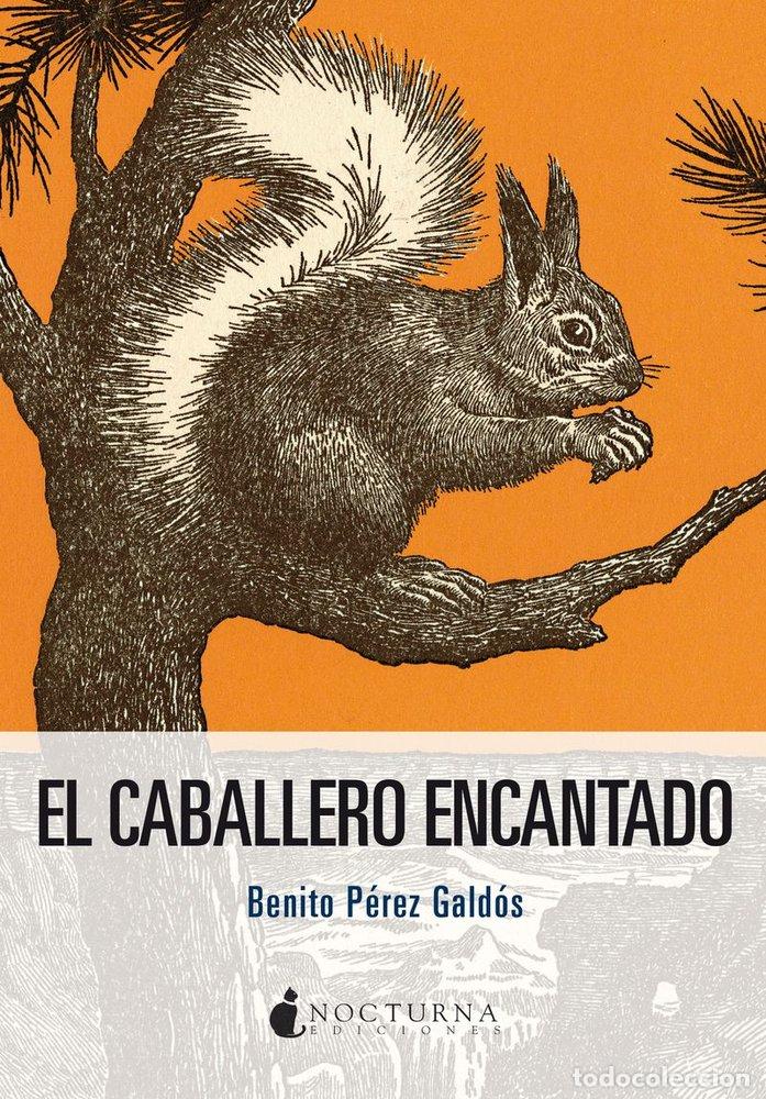 books: CABALLERO ENCANTADO,EL - PEREZ GALDOS, BENITO