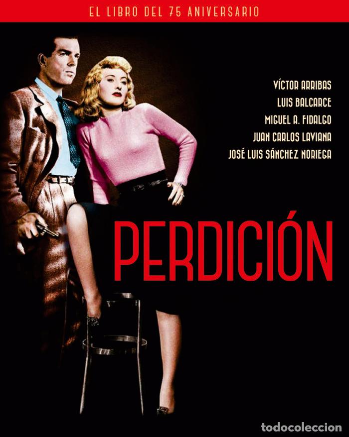 books: PERDICION EL LIBRO DEL 75 ANIVERSARIO - ARRIBAS