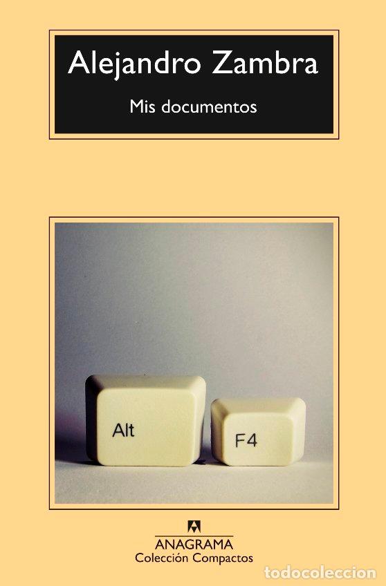 Libros: MIS DOCUMENTOS - ZAMBRA, ALEJANDRO