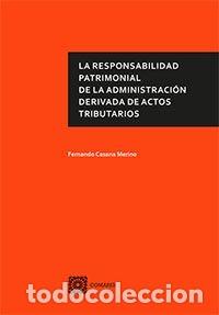 Livros: RESPONSABILIDAD PATRIMONIAL DE LA ADMINISTRACION DERIVADA DE - CASANA MERINO, FERNANDO