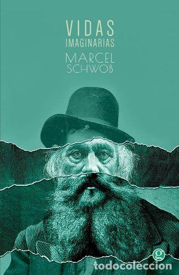 Libros: VIDAS IMAGINARIAS - SCHWOB, MARCEL