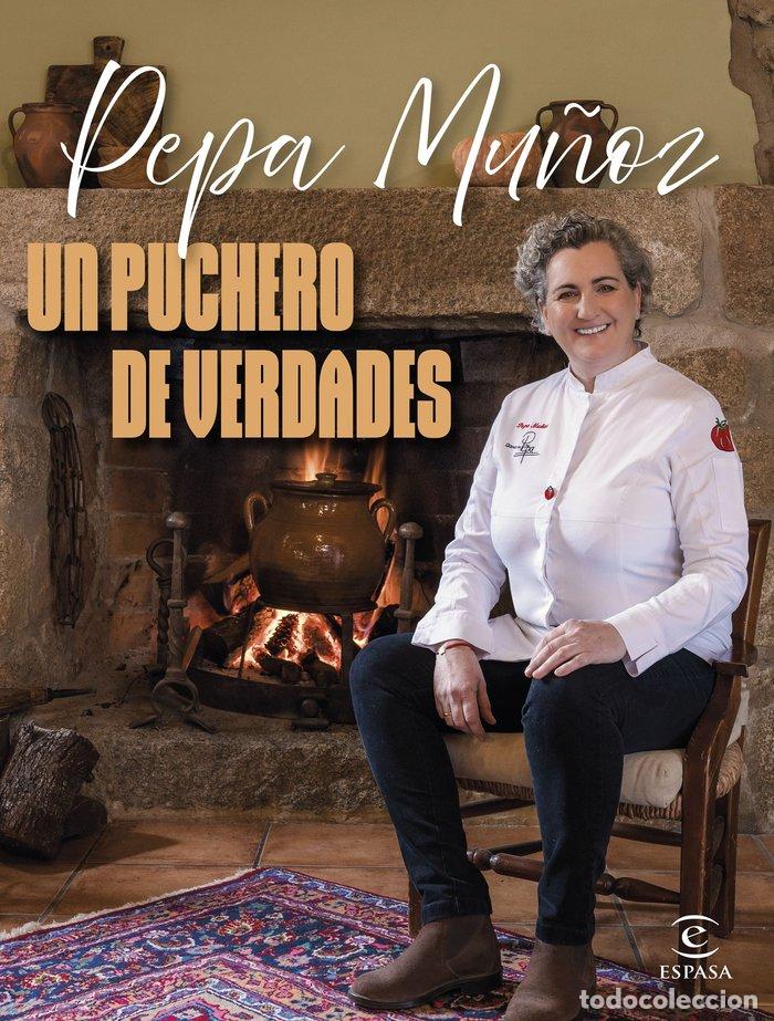 Libros: UN PUCHERO DE VERDADES - PEPA MU&Ntilde;OZ