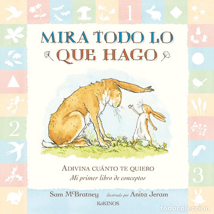 Libros: MIRA TODO LO QUE HAGO - MC BRATNEY, SAM