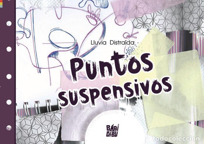 Livres: PUNTOS SUSPENSIVOS - DISTRAIDA, LLUVIA