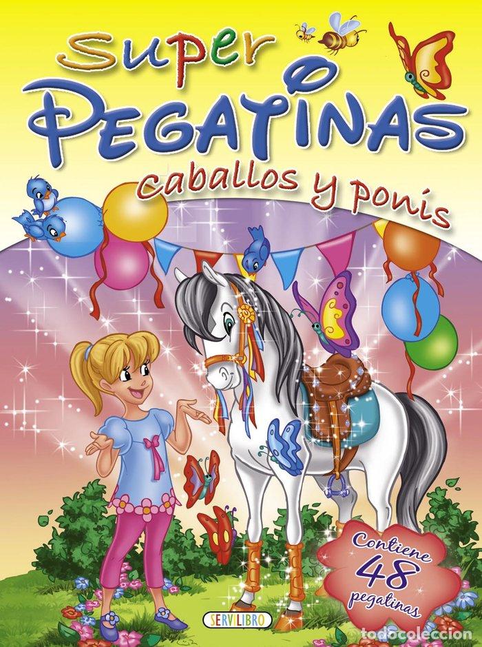 Livros: SUPER PEGATINAS 5 CABALLOS Y PONIS - AA.VV