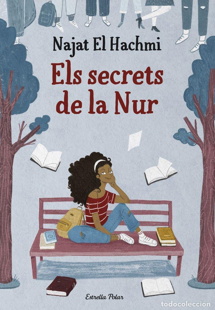 Livros: ELS SECRETS DE LA NUR - EL HACHMI, NAJAT