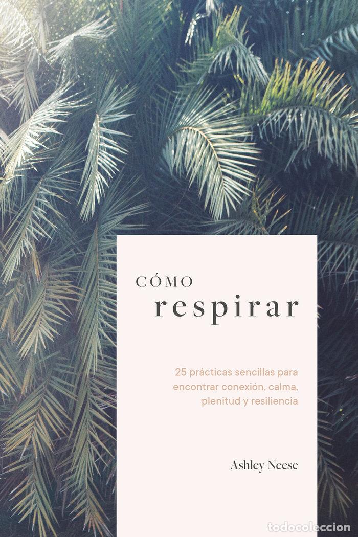 Livros: COMO RESPIRAR - NEESE, ASHLEY