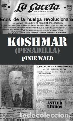 Libros: KOSHMAR PESADILLA - WALD, PINIE