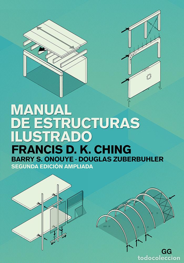 Livros: MANUAL DE ESTRUCTURAS ILUSTRADO - CHING, FRANCIS D K