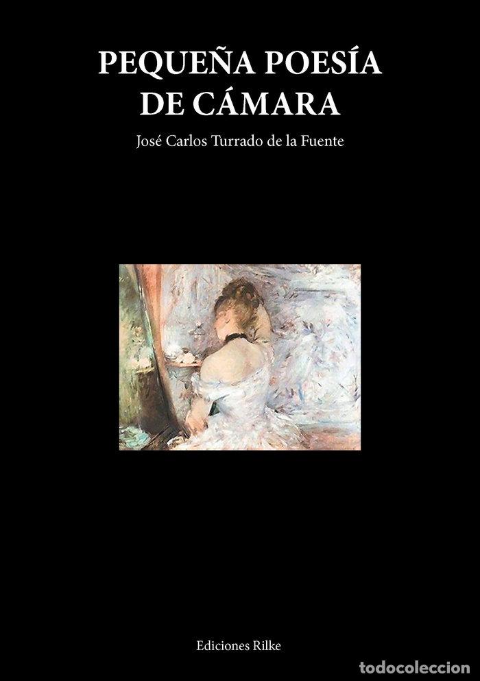 Livros: PEQUE&Ntilde;A POESIA DE CAMARA - TURRADO DE LA FUENTE, JOSE CARLOS