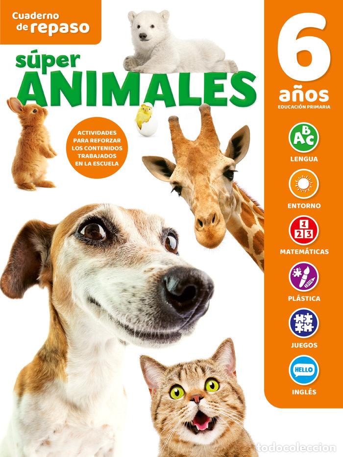 Livros: CUADERNO TEMATICO LUMINISCENTE 6 A&Ntilde;OS SUPER ANIMAL - AA.VV