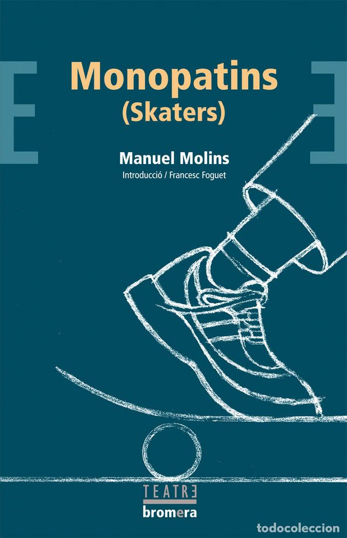 B&uuml;cher: MONOPATINS - MANUEL MOLINS CASA&Ntilde;A