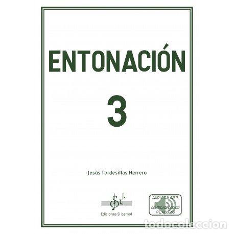 B&uuml;cher: ENTONACION 3 - JESUS TORDESILLAS HERRERO