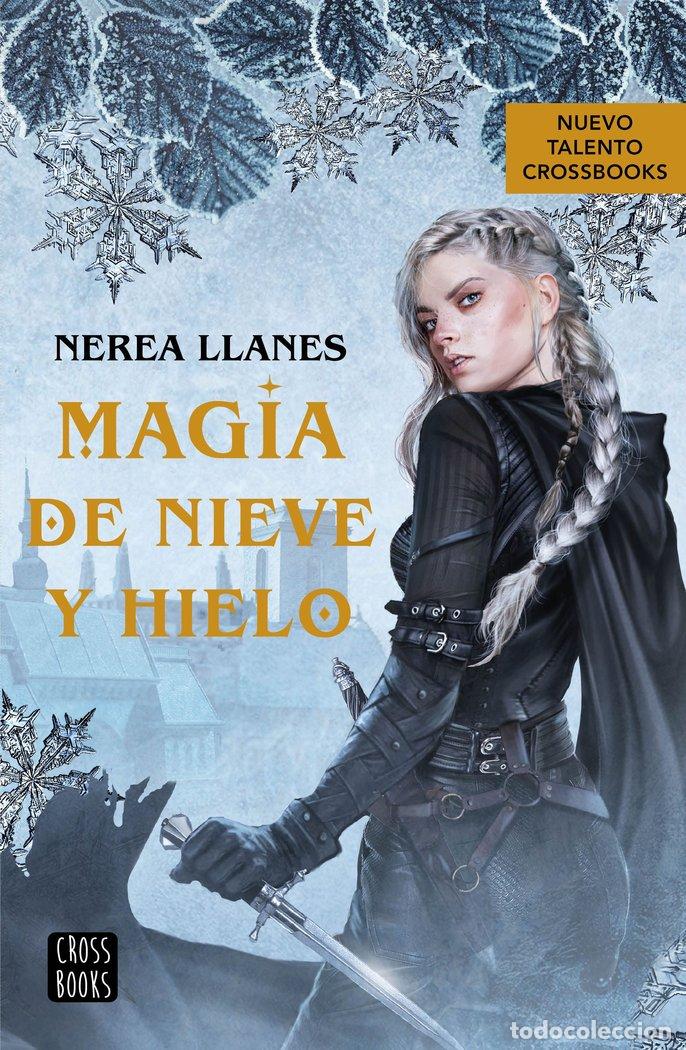 books: MAGIA DE NIEVE Y HIELO - NEREA LLANES